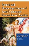Forensic and Medico-Legal Aspects of Sexual Crimes and Unusual Sexual Practices