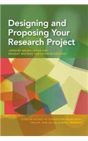 Designing and Proposing Your Research Project