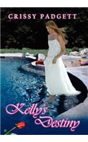 Kelly's Destiny