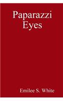 Paparazzi Eyes