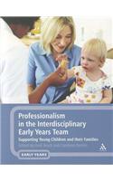 Professionalism in the Interdisciplinary Early Years Team