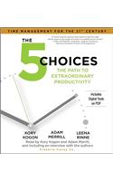 5 Choices