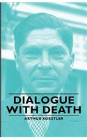 Dialogue with Death