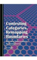 Contesting Categories, Remapping Boundaries: Literary Interventions by Tamil Dalits