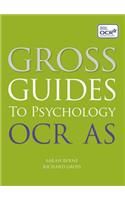 Gross Guides to Psychology: OCR AS