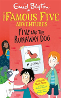 Famous Five Colour Short Stories: Five and the Runaway Dog: (Famous Five: Short Stories)