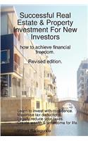 Successful Real Estate & Property Investment For New Investors