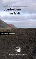 Beispiele für die Übertreibung im Takfir