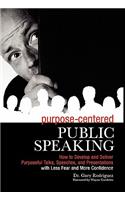 Purpose-Centered Public Speaking