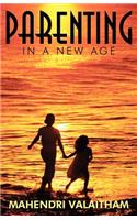 Parenting in a New Age