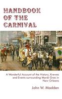 Handbook of the Carnival