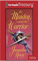 The Maiden and the Warrior