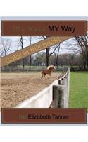 My Herd, My Way