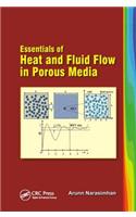 Essentials of Heat and Fluid Flow in Porous Media