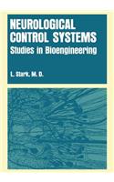 Neurological Control Systems: Studies in Bioengineering