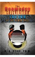 Doomsday Calculation: The End of the Human Race