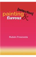 Painting & Flavour (Selection): Sala Matisse. Valencia(Spanish)