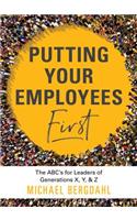 Putting Your Employees First