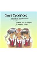 Small Sacrifices