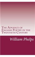 The Advance of English Poetry in the Twentieth Century