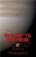 No Sleep 'til Ganymede