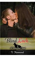 Blind Luck
