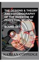 Designs & Theory and the Autobiography of the Inventor of Perpetual Motion