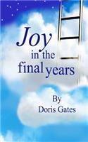 Joy in the Final Years