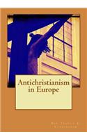 Anti-christianism in Europe