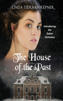 House of the Past