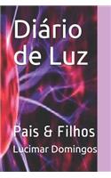 Diário de Luz: Pais & Filhos