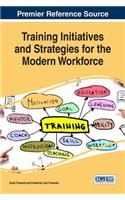 Training Initiatives and Strategies for the Modern Workforce