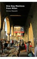One Day in Mantova