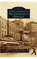 Chattanooga's Transportation Heritage