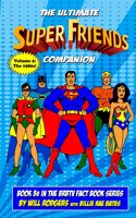 Ultimate Super Friends Companion