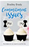 Commitment Issues