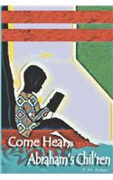 Come Hear, Abraham's Chil'ren