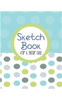Sketch Book For 4 Year Old: Blank Doodle Draw Sketch Books