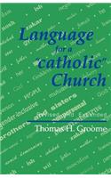 Language for a 'catholic' Church