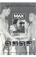 Max Schmeling: An Autobiography