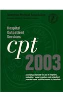 CPT 2003 for Hospital Outpatient Services