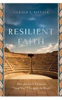 Resilient Faith – How the Early Christian 
