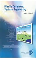 Missile Design and Systems Engineering: (AIAA Education)