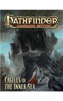 Pathfinder Campaign Setting: Castles of the Inner Sea