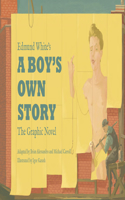 Edmund White's a Boy's Own Story: The Graphic Novel