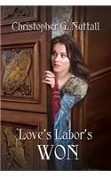 Love's Labor's Won