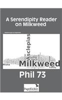 Serendipity Reader on Milkweed