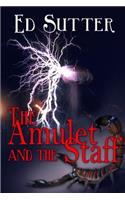 Amulet and the Staff