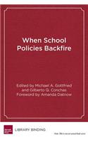 When School Policies Backfire