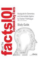 Studyguide for Elementary and Intermediate Algebra by McKeague, Charles P., ISBN 9780840064196